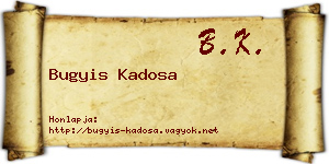 Bugyis Kadosa névjegykártya